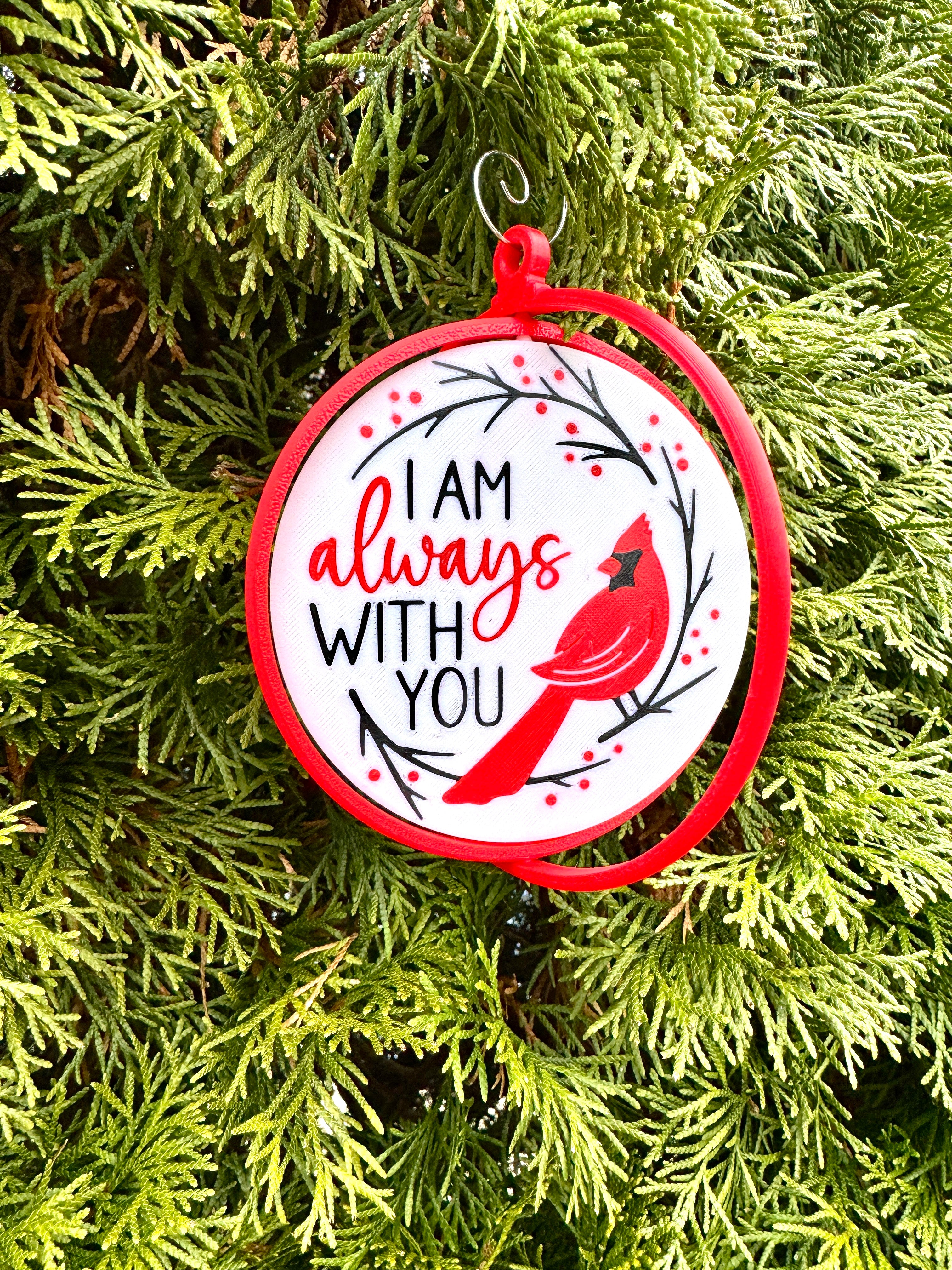 Cardinal Memorial Ornament - "I Am Always With You" - 3D Printed Cardinal Christmas Tree Decoration