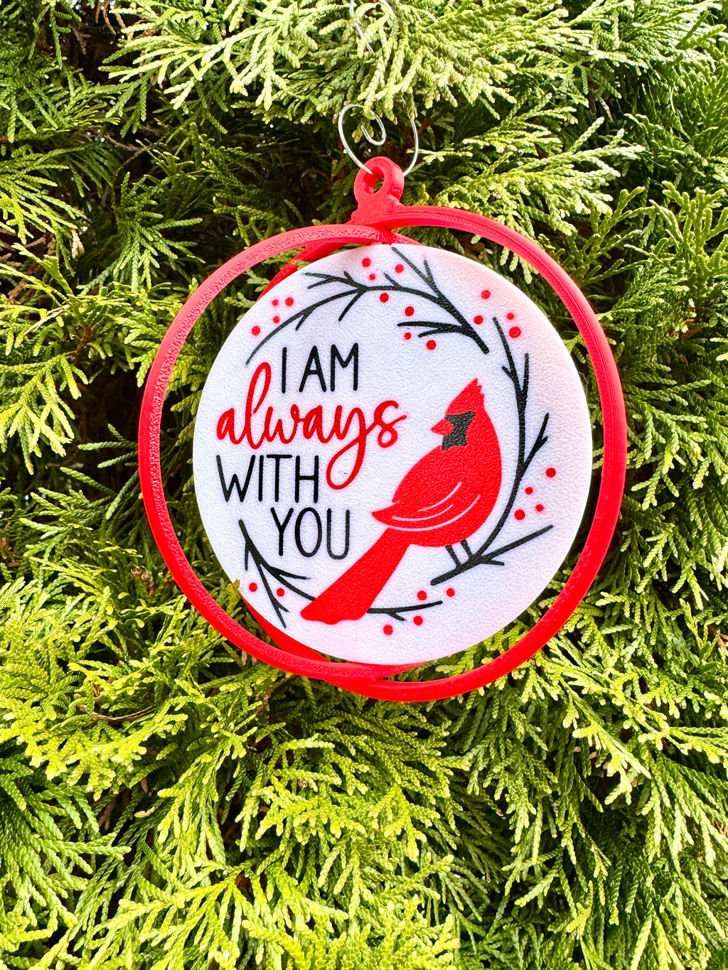 Cardinal Memorial Ornament - "I Am Always With You" - 3D Printed Cardinal Christmas Tree Decoration